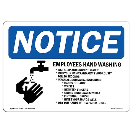 OSHA Notice Sign, NOTICE Employee Hand Washing, 24in X 18in Decal